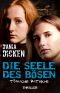 [Sadie Scott 18] • Die Seele des Bösen · Tödliche Rituale